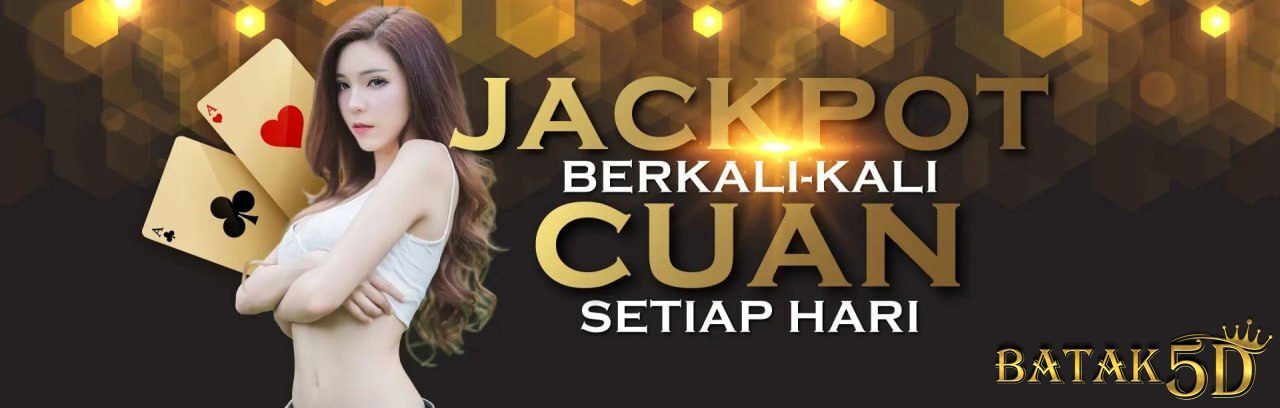 BUKTI JACKPOT BATAK5D